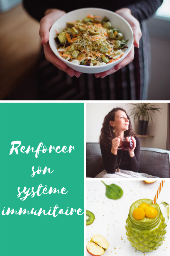 Renforcer son système immunitaire naturopathie