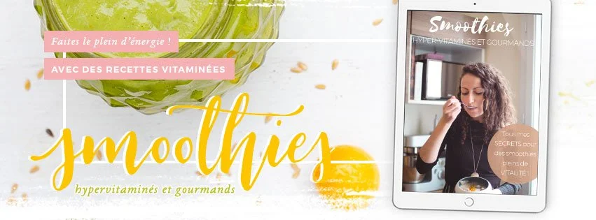 Smoothies hypervitaminés et gourmands